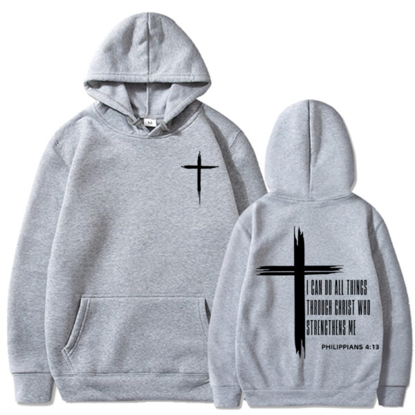 I Can Do All Things Through Christ Hoodie - Image 2
